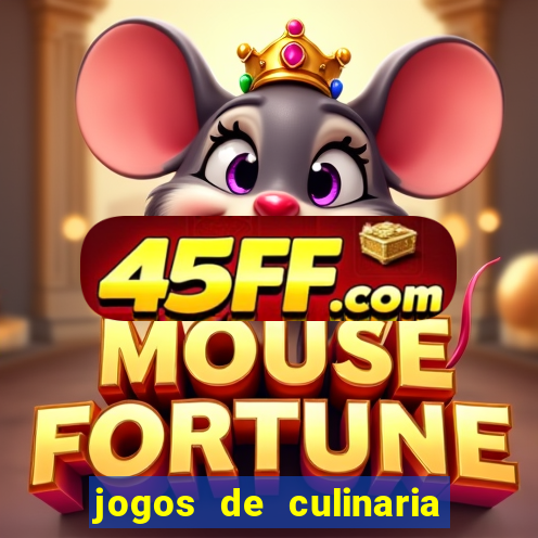 jogos de culinaria da sara